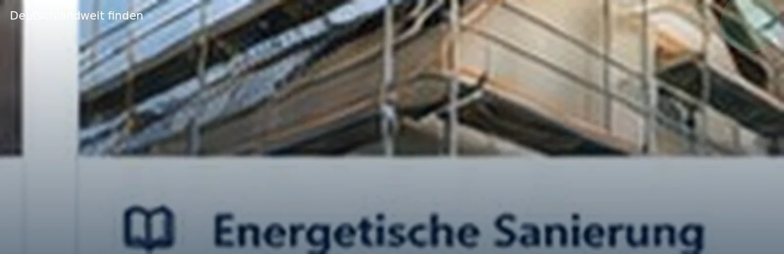 Deutschlandweite Orientierung für Energieeffizienz und Gebäudetechnik