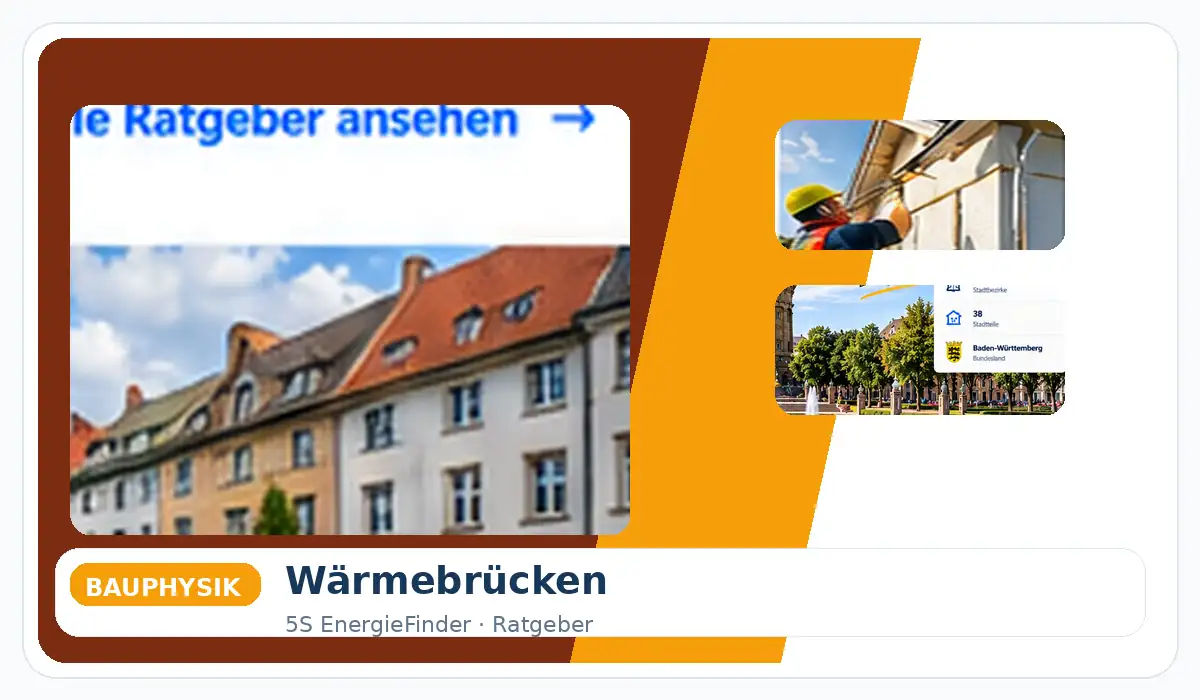 Wärmebrücken bei der Sanierung erkennen und vermeiden